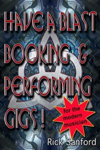 Have A Blast Booking And Performing Gigs eBook Pdf